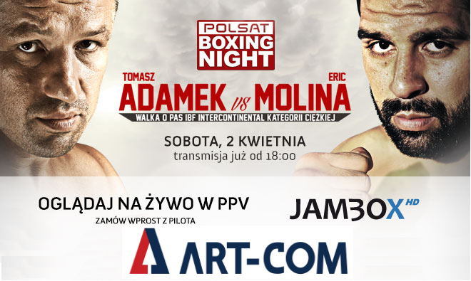 Adamek vs Molina na żywo w PPV JAMBOX