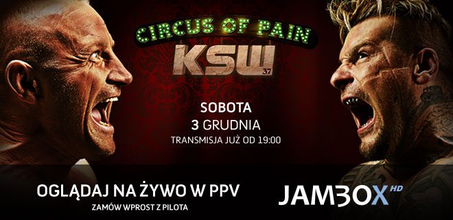Circus of Pain KSW na żywo w PPV JAMBOX HD