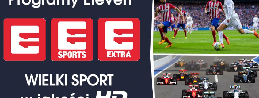 Programy Eleven - wielki sport w jakości HD